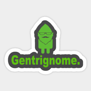 Gentrignome Sticker